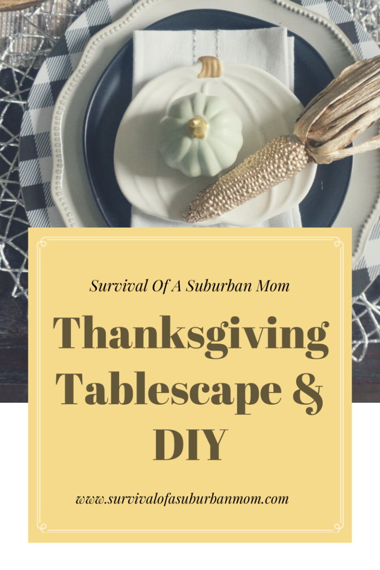 Thanksgiving Tablescape DIY