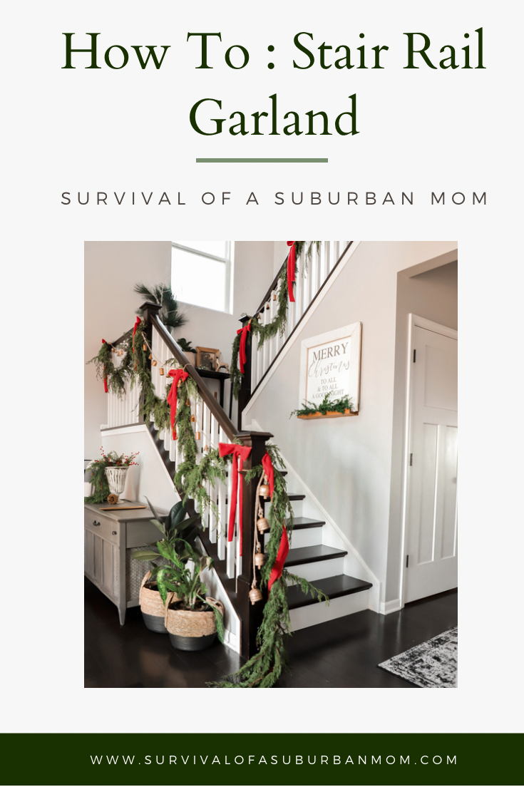 How To : Stair Rail Garland